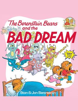 The Berenstain Bears and the Bad Dream image