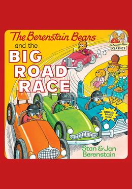 The Berenstain Bears and the Big Road Race image
