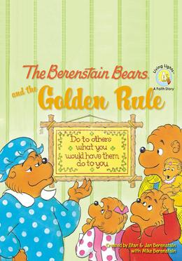 The Berenstain Bears and the Golden Rule image