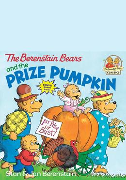 The Berenstain Bears and the Prize Pumpkin image