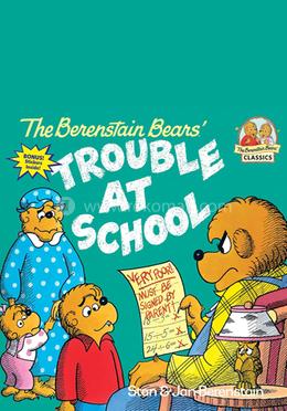 The Berenstain Bears and the Trouble at School image