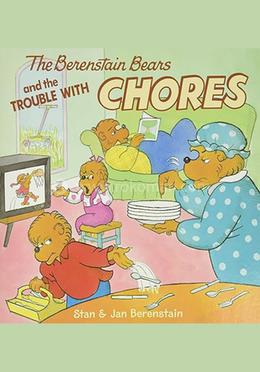 The Berenstain Bears and the Trouble with Chores image