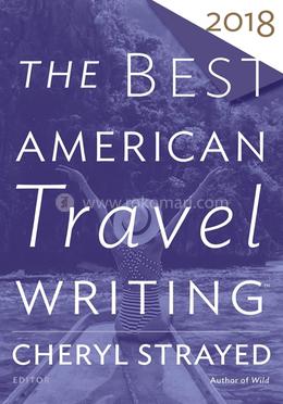 The Best American Travel Writing 2018 image