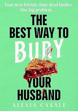 The Best Way to Bury Your Husband image
