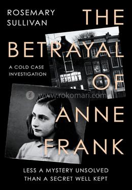 The Betrayal Of Anne Frank image