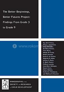 The Better Beginnings, Better Futures Project: Findings from Grade 3 to Grade 9 image