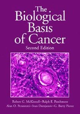 The Biological Basis of Cancer