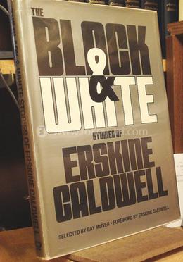 The Black and White Stories of Erskine Caldwell image