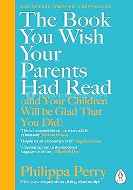 The Book You Wish Your Parents Had Read