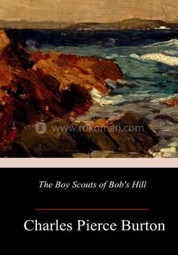The Boy Scouts of Bob's Hill image
