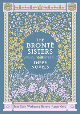 The Bronte Sisters Three Novels (Barnes and Noble Collectible Classics: Omnibus Edition) (Barnes and Noble Leatherbound Classic Collection) image