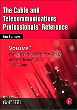 The Cable and Telecommunications Professionals' Reference - Volume-1 image