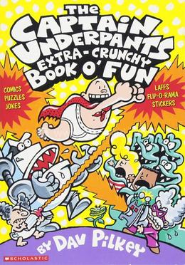 The Captain Underpants Extra-Crunchy Book o' Fun image