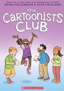 The Cartoonists Club: A Graphic Novel