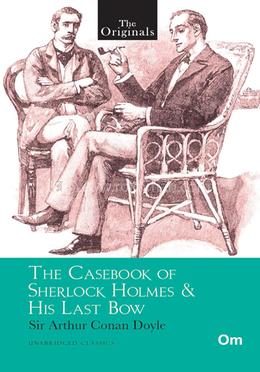 The Casebook of Sherlock Holmes and His Last Bow image