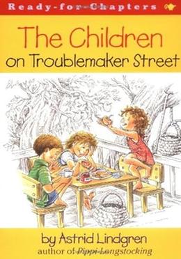 The Children on Troublemaker Street image
