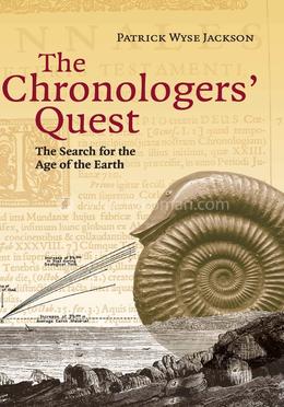 The Chronologers' Quest: The Search for the Age of the Earth image