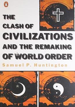 The Clash of Civilizations And The Remaking World Order image