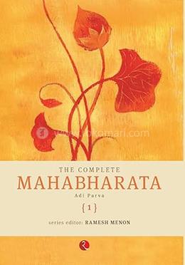 The Complete Mahabharata Adi Parva - Vol. 1 image