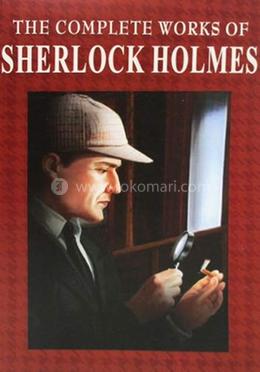 The Complete Works Of Sherlock Holmes image