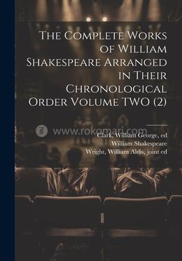 The Complete Works of William Shakespeare Volume TWO (2) image