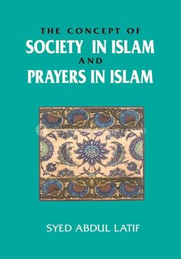 The Concept of Society In Islam and Palyers in Islam image