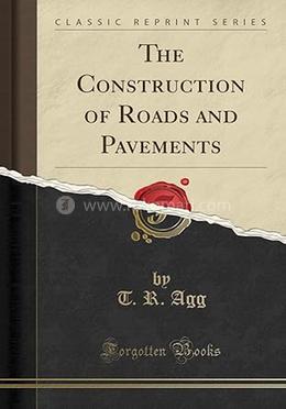 The Construction of Roads and Pavements image
