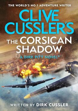 The Corsican Shadow: A Dirk Pitt Novel image