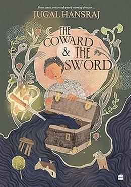 The Coward And The Sword