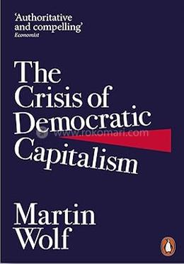 The Crisis of Democratic Capitalism