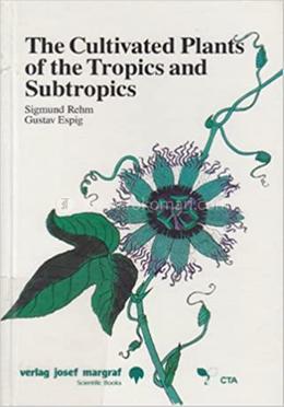 The Cultivated Plants of the Tropics and Subtropics