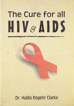 The Cure for All HIV and AIDS image