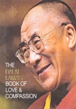The Dalai Lama Book of Love and Compassion image