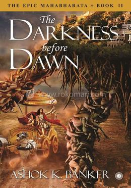 The Darkness before Dawn