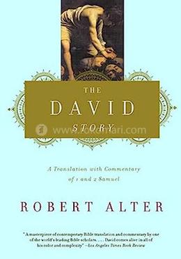 The David Story: A Translation with Commentary of 1 and 2 Samuel image