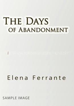 The Days of Abandonment image