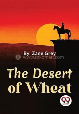 The Desert Of Wheat image