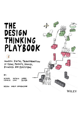 The Design Thinking Playbook - Design Thinking Series image
