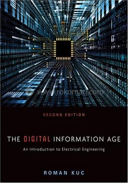 The Digital Information Age