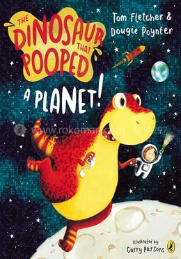 The Dinosaur That Pooped A Planet! image
