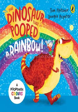 The Dinosaur That Pooped A Rainbow! image