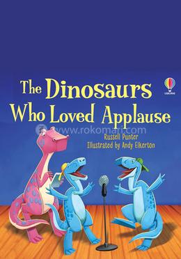 The Dinosaurs Who Loved Applause image