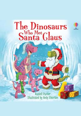 The Dinosaurs Who Met Santa Claus image