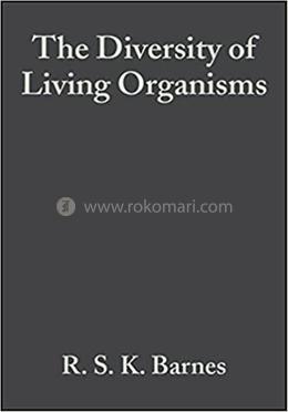 The Diversity of Living Organisms