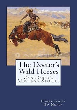 The Doctor's Wild Horses image