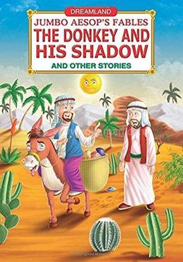 The Donkey and His Shadow and Other Stories image