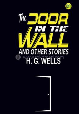 The Door in the Wall and Other Stories image