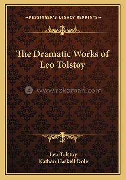 The Dramatic Works of Leo Tolstoy image