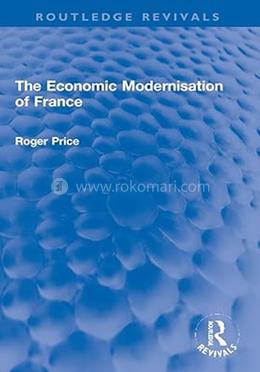 The Economic Modernisation of France