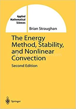 The Energy Method, Stability, and Nonlinear Convection image